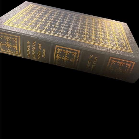 EASTON PRESS Andrew Johnson Plebeian and Patriot by Robert W. Winston Leather - Picture 3 of 12